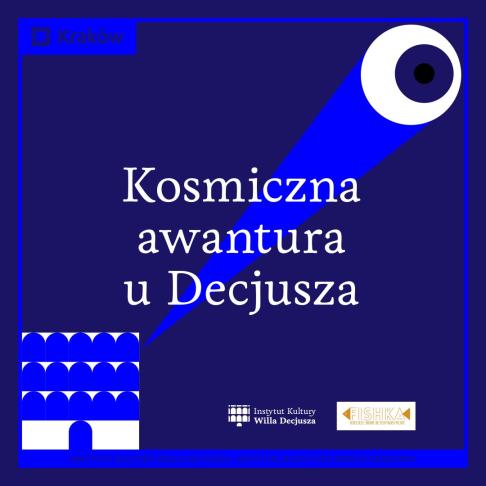 Ozdobna grafika z napisem "Kosmiczna awantura u Decjusza"